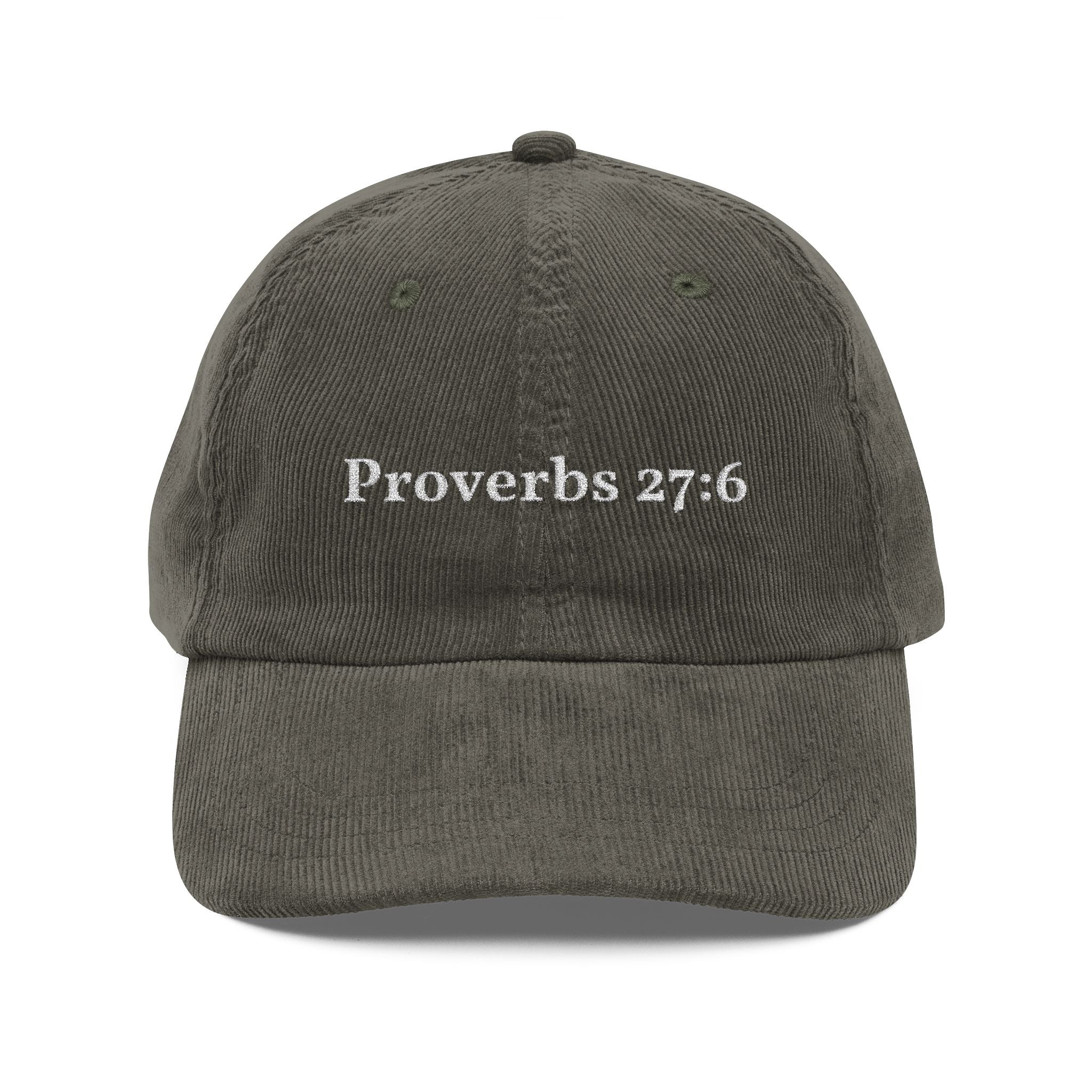 Proverbs 27:6 Corduroy Cap
