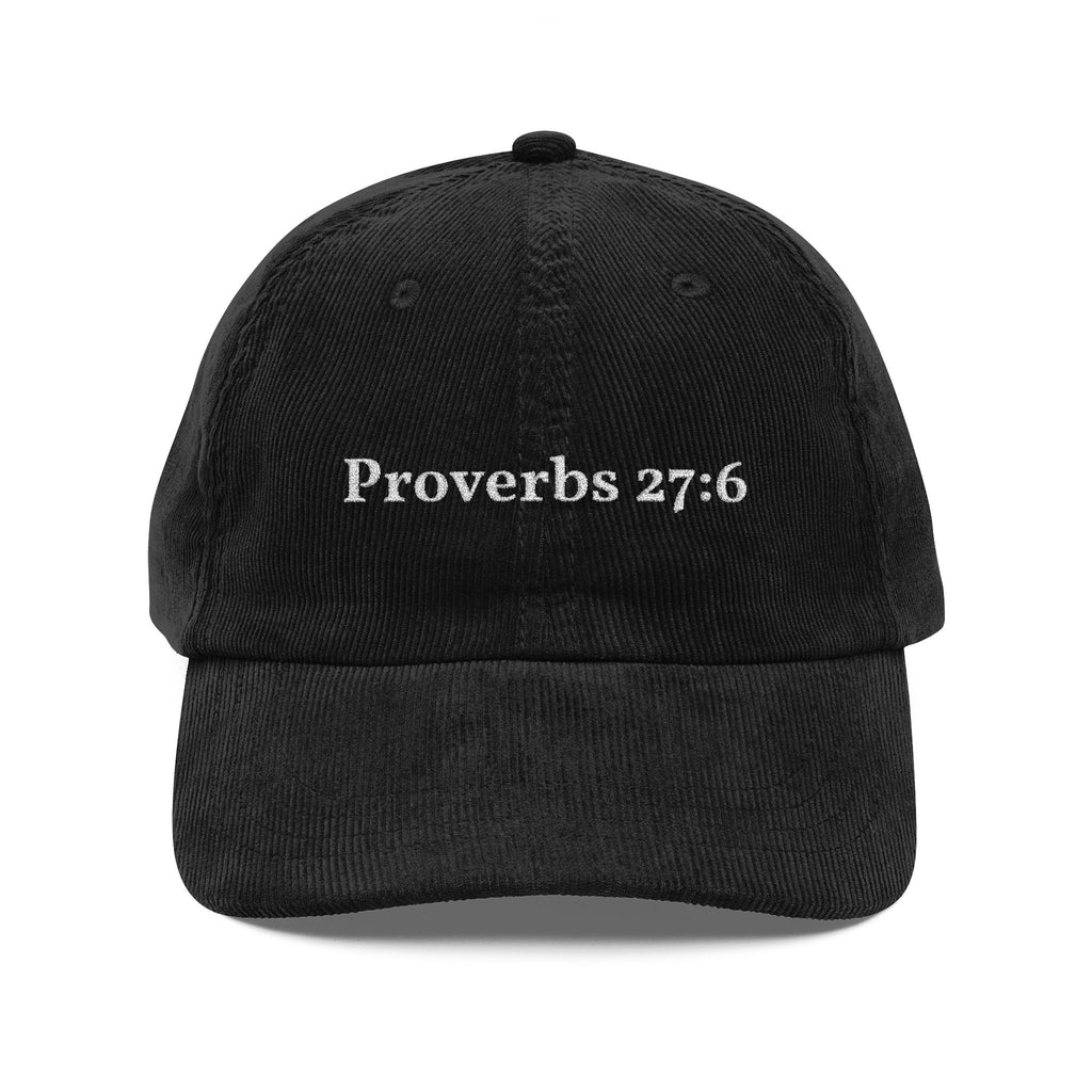 Proverbs 27:6 Corduroy Cap