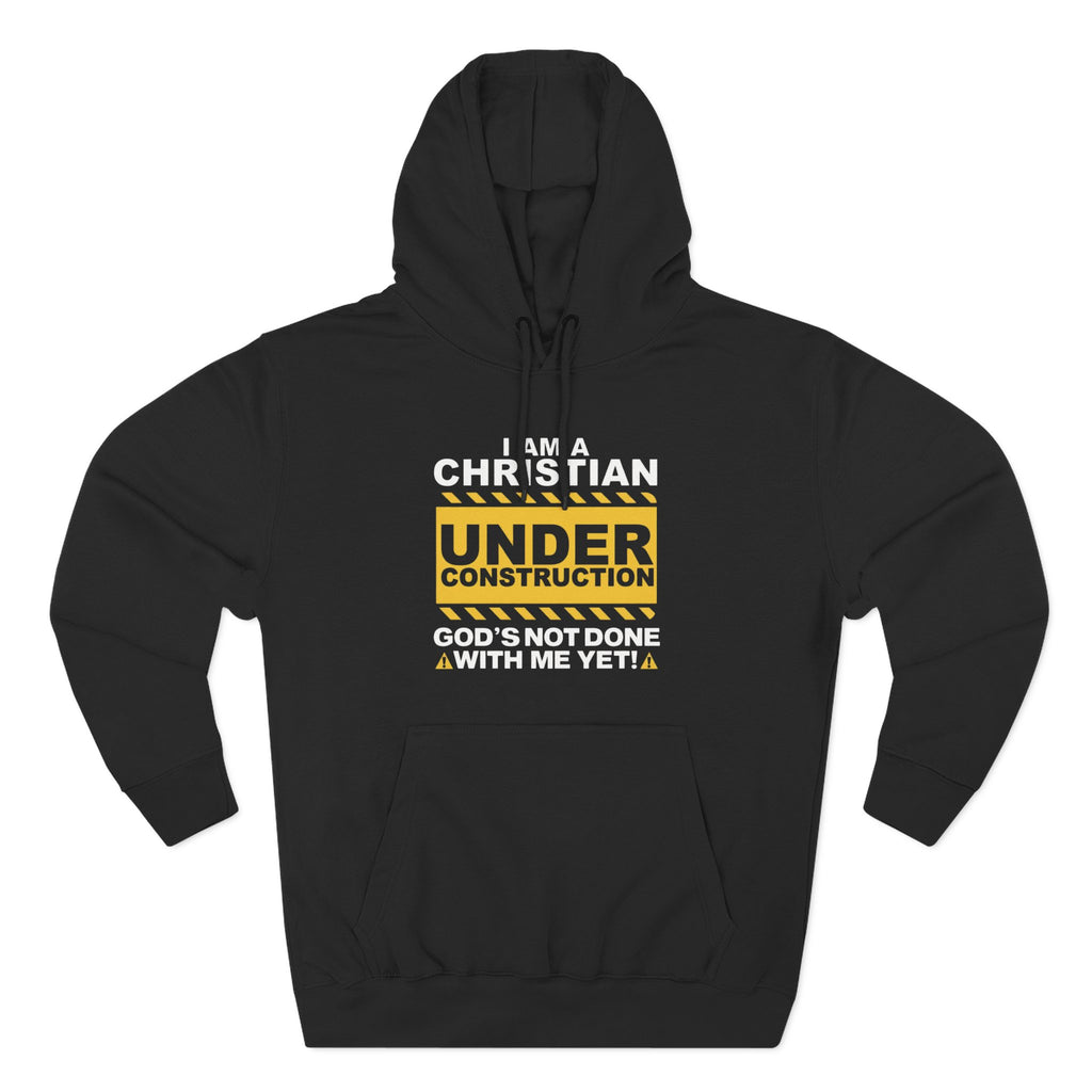 Under Construction Hoodie
