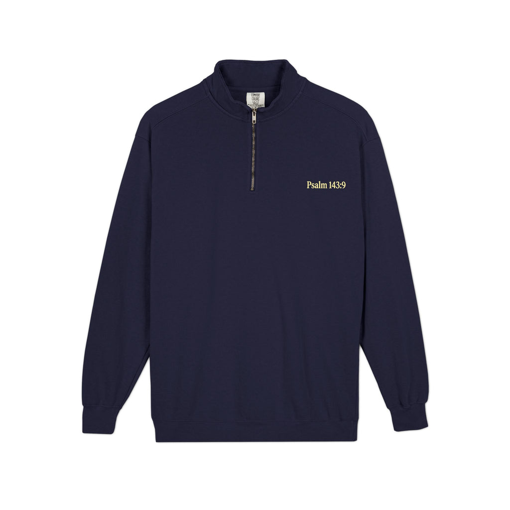 Psalm 143:9 Quarter-Zip
