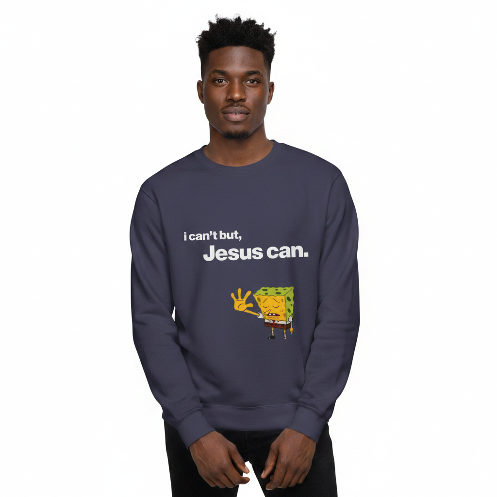 Jesus CAN Sweatshirt